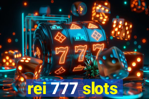 rei 777 slots